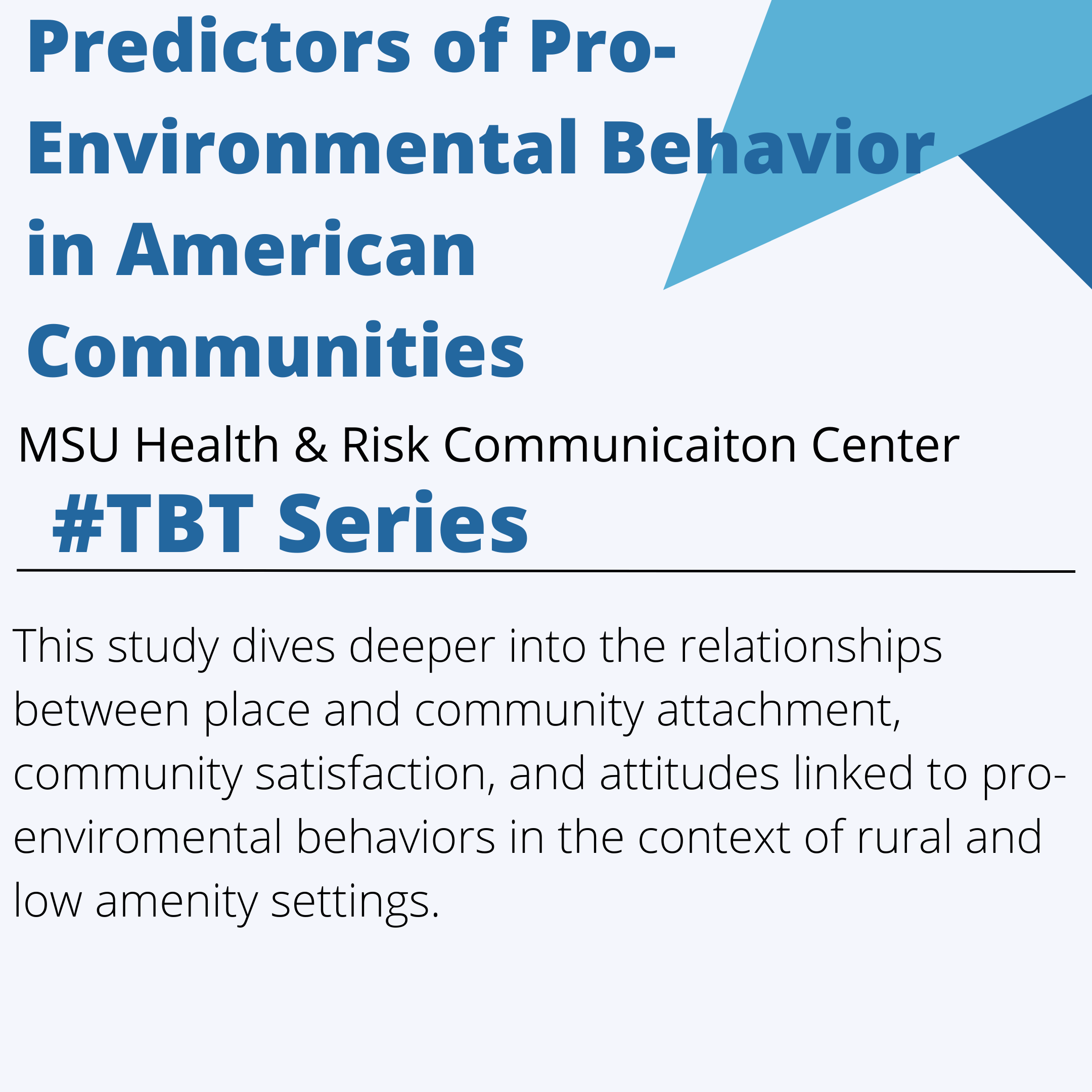 Predictors of Pro-Environmental Behaviors in Rural American Communities 